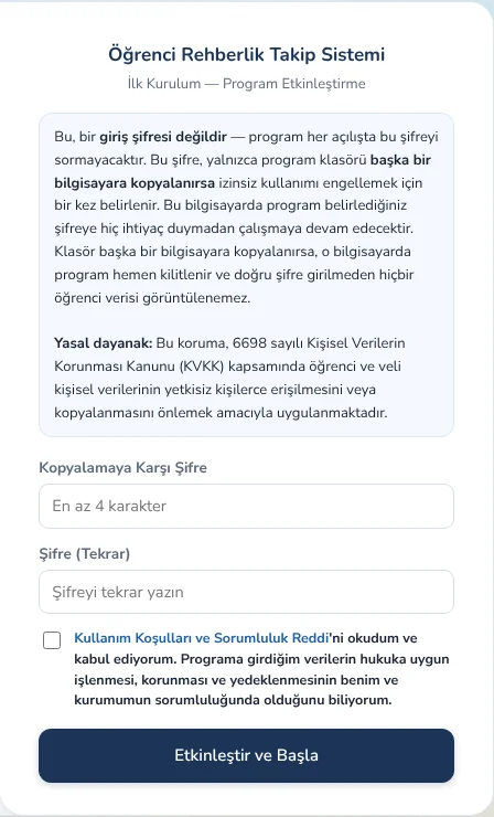 Programın ilk kurulum ekranı: kopyalamaya karşı şifre, şifre tekrar, koşul onayı ve Etkinleştir ve Başla düğmesi